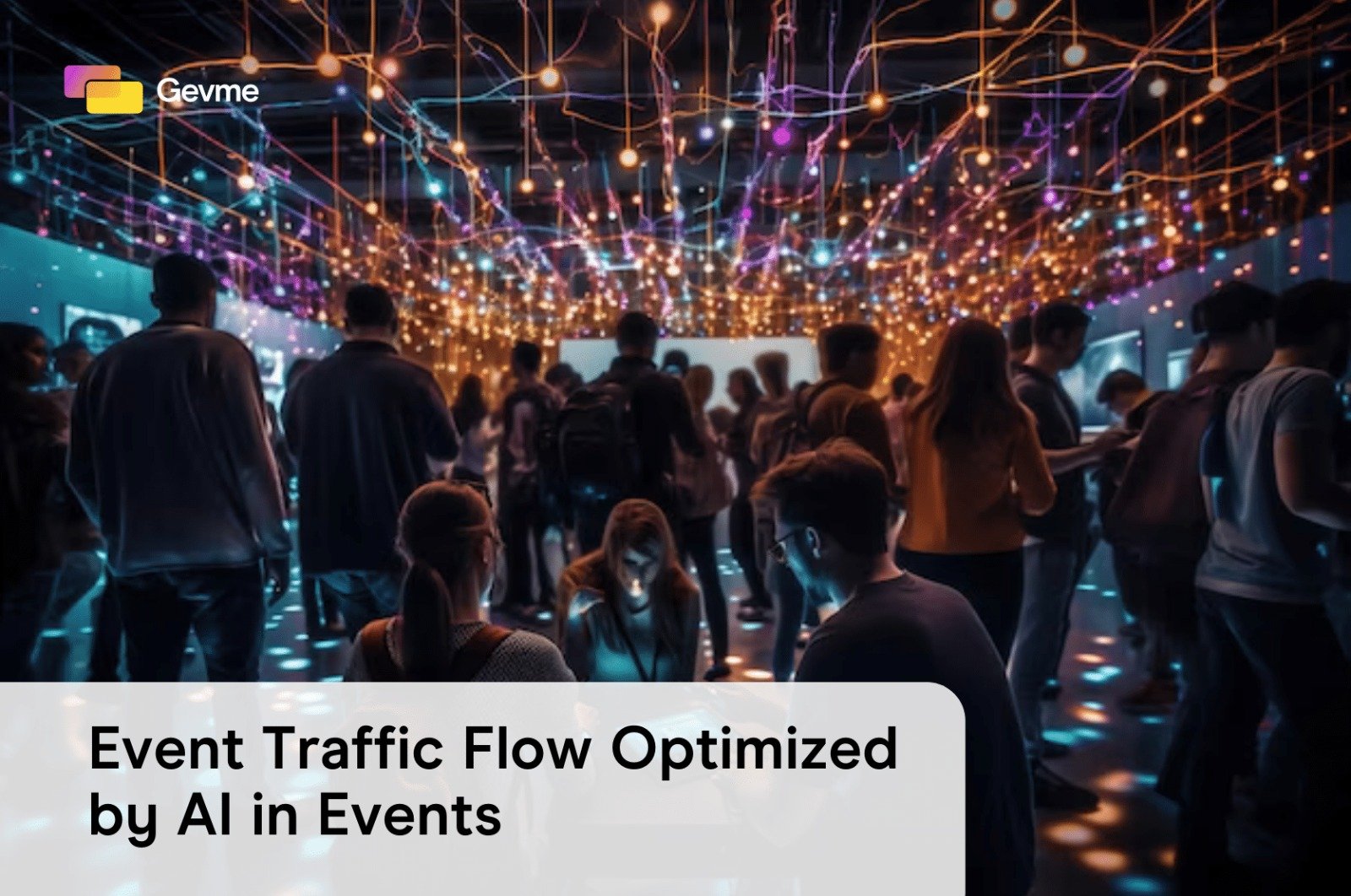 Event Traffic Flow Optimized by AI in Events